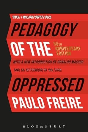 Pedagogy of the Oppressed by Paulo Freire is among the impactful books on social justice.